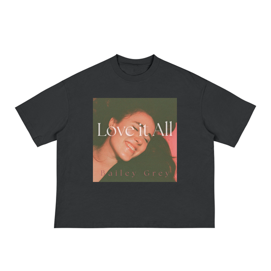 Love It All Album cover Boxy Tee
